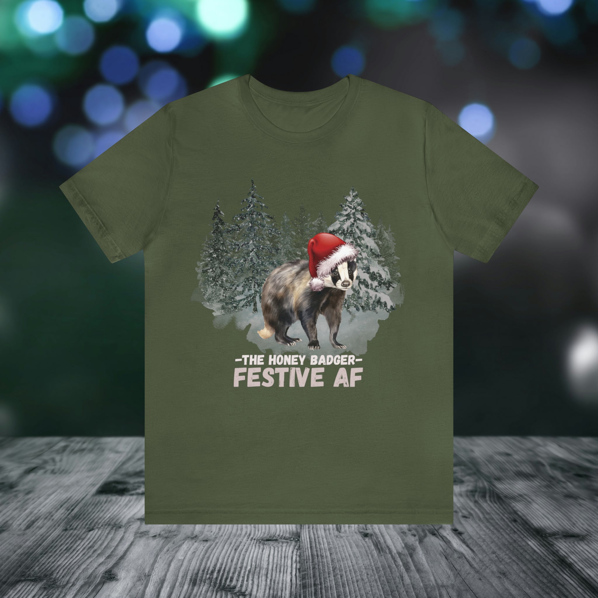 The Honey Badger Festive AF Tee Shirt