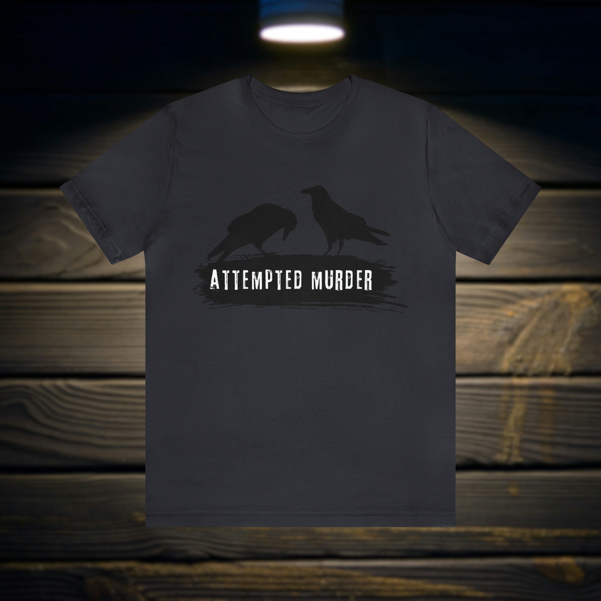 Attempted Murder Crow Tee Shirt